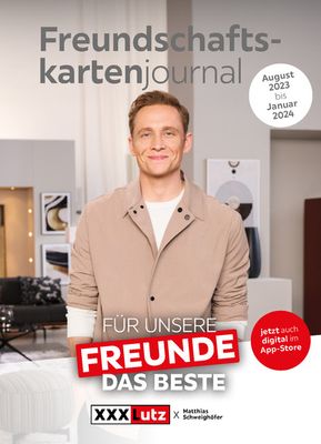 Angebote von Möbelhäuser in Frankfurt am Main | Freundschaftskartenjournal in XXXLutz | 4.8.2023 - 31.1.2024