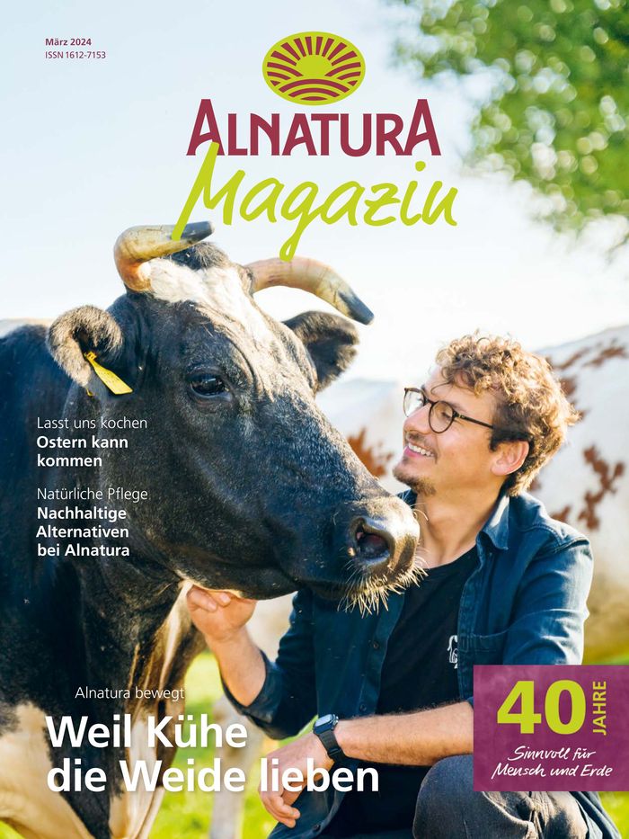 Alnatura Katalog in Frankfurt am Main | Alnatura Magazin | 5.3.2024 - 31.3.2024