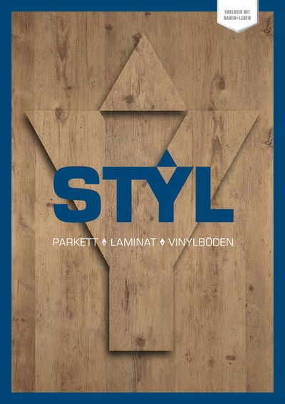 Angebote von Baumärkte und Gartencenter in Neuss | STYL Bodenkatalog 2024 in BAUEN+LEBEN | 12.3.2024 - 31.12.2024