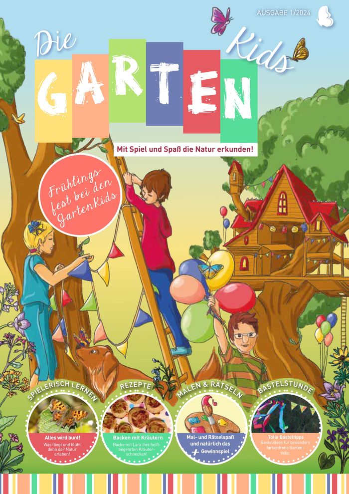Gartenland Würstle Katalog in Fürstenfeldbruck | GardenKids 1/2024 | 27.3.2024 - 3.5.2024