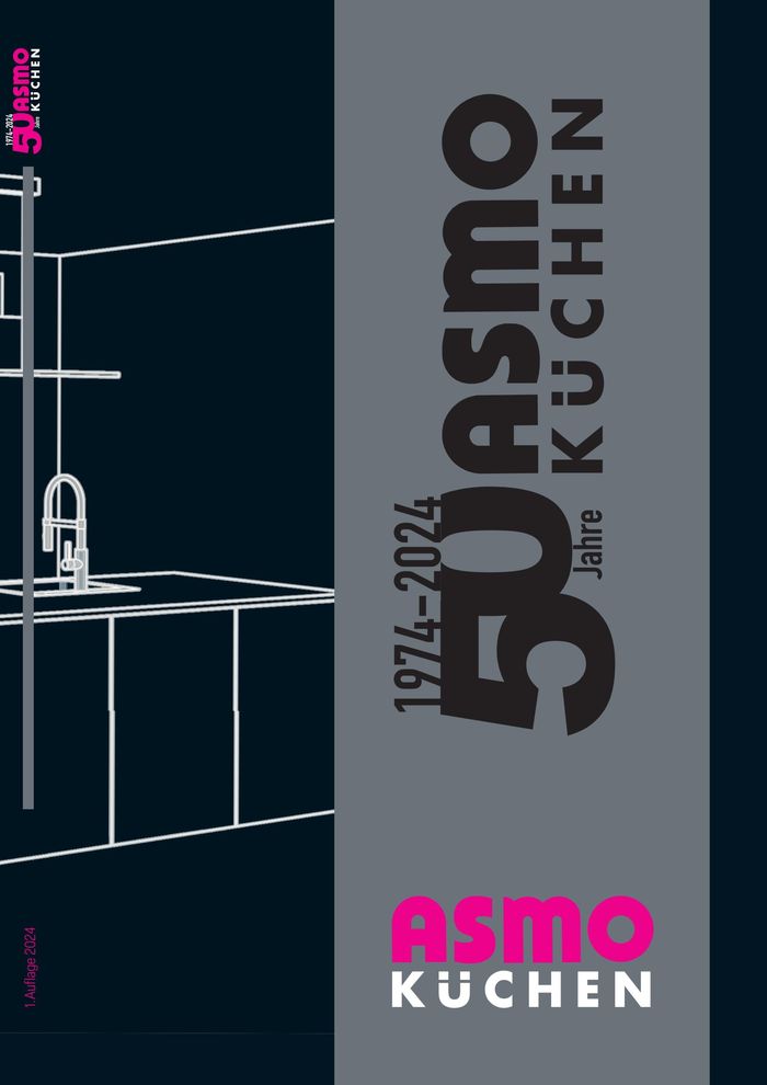 ASMO Küchen Katalog in München | ASMO Buch zum Jubiläum 2024 | 16.4.2024 - 31.12.2024