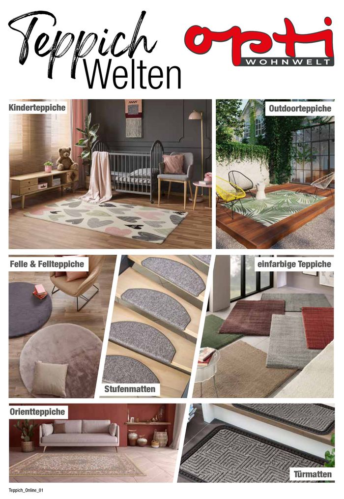 Opti Wohnwelt Katalog in Stuttgart | Teppich Welten | 4.4.2023 - 31.8.2024