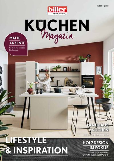 Angebote von Möbelhäuser in Treuen | Küchenmagazin Lifestyle & Inspiration 2024 in Möbel biller | 26.4.2024 - 31.12.2024