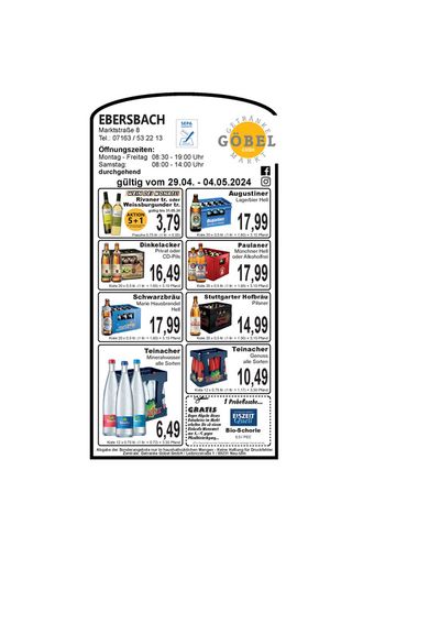 Angebote von Supermärkte in Ebersbach an der Fils | Getränke Göbel flugblatt in Getränke Göbel | 28.4.2024 - 12.5.2024