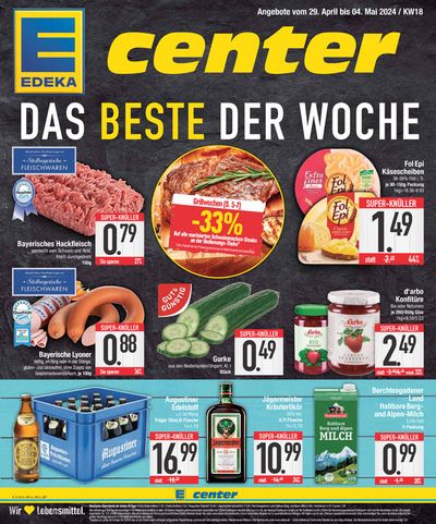 Angebote von Supermärkte in Miesbach | Edeka flugblatt in EDEKA | 28.4.2024 - 4.5.2024