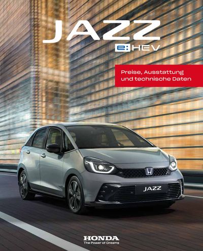 Honda Katalog in Plauen | Honda JAZZ PREISE, AUSSTATTUNG, TECHNISCHE DATEN | 8.5.2024 - 8.5.2025