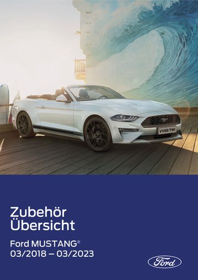 Angebote von Auto, Motorrad und Werkstatt in Hanau | FORD MUSTANG in Ford | 9.5.2024 - 9.5.2025