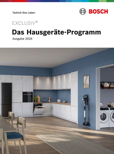 Bosch Katalog in Berlin | Das Hausgeräte-Programm | 15.5.2024 - 31.12.2024