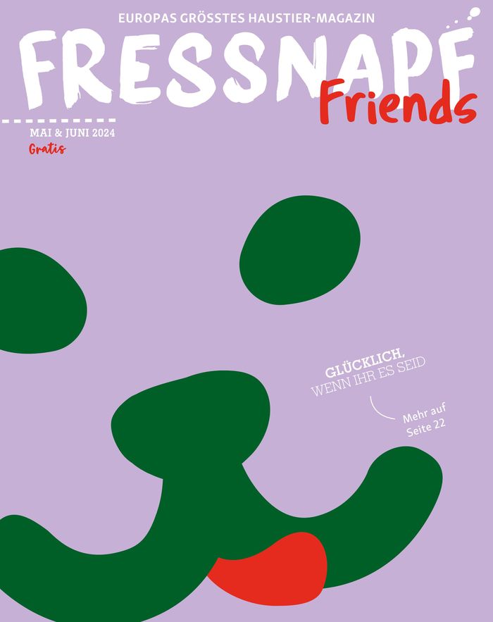 Fressnapf Katalog in Berlin | Fressnapf Magazin | 17.5.2024 - 30.6.2024