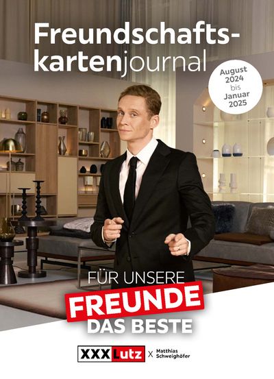 XXXLutz Katalog in Pfedelbach | Freundschaftskartenjournal | 1.8.2024 - 31.1.2025