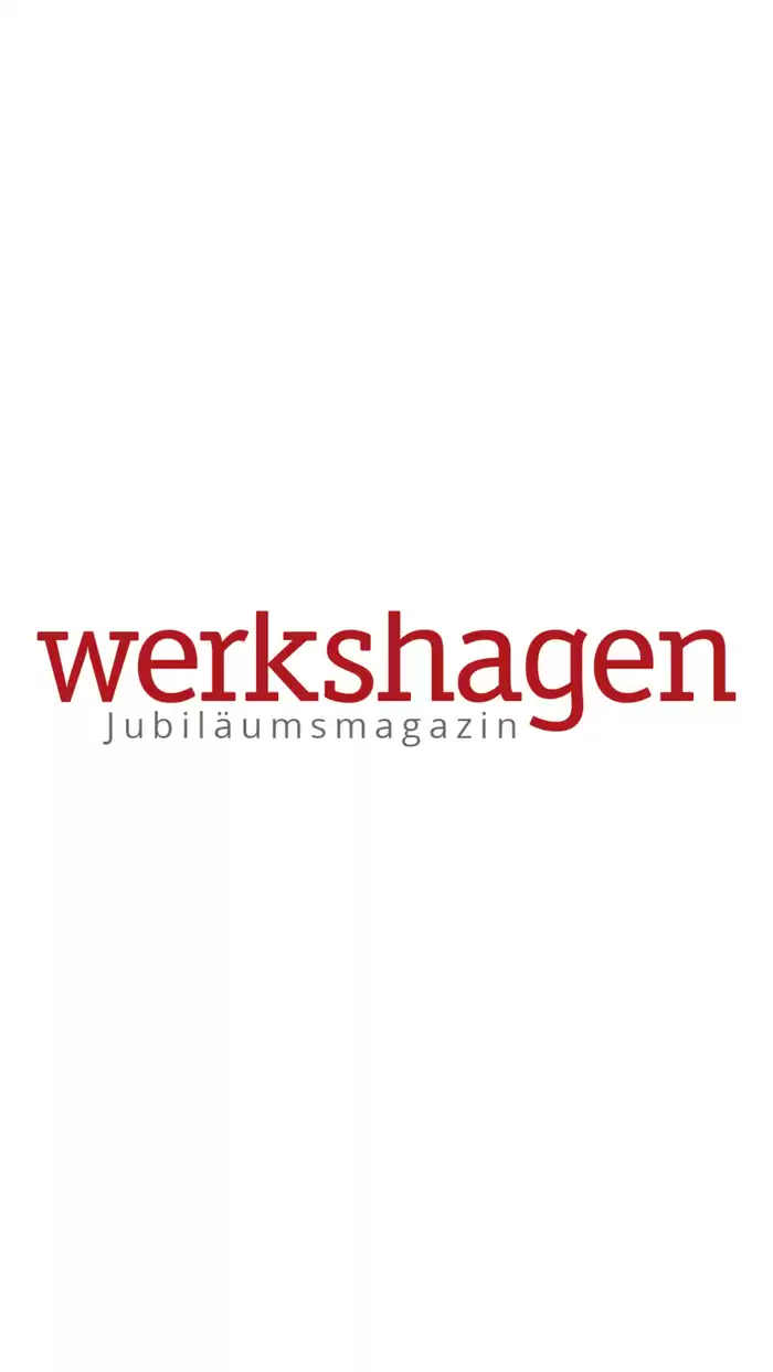 Einrichtungshaus Werkshagen Katalog in Bergneustadt | Werkshagen Jubiläumsmagazin | 12.8.2024 - 31.12.2024