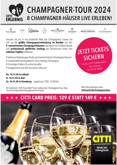 CITTI Markt Katalog in Rostock | CITTI ERLEBNIS Champagner-Tour 2024 | 25.6.2024 - 16.11.2024