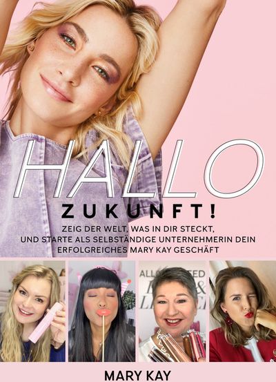 Angebote von Drogerien und Parfümerie in Castrop-Rauxel | Hallo Zukunft! in Mary Kay | 18.9.2024 - 2.10.2024