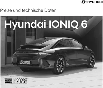 Hyundai Katalog in Kronshagen | Hyundai IONIQ 6 | 23.10.2024 - 23.10.2025