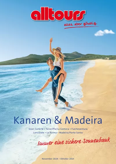 Angebote von Reisen und Freizeit in Chemnitz | Kanaren & Madeira 2024/25 in alltours Reisecenter | 26.11.2024 - 31.10.2025