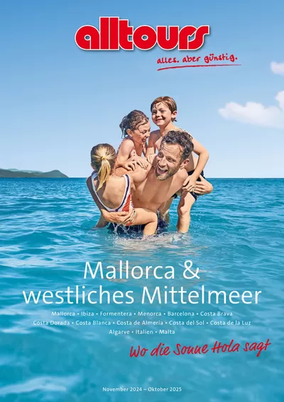 Angebote von Reisen und Freizeit in Chemnitz | Mallorca & westliches Mittelmeer 2024/25 in alltours Reisecenter | 26.11.2024 - 31.10.2025