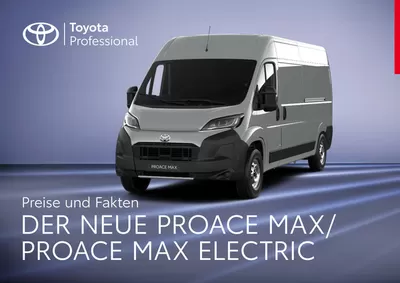 Angebote von Auto, Motorrad und Werkstatt in Dormagen | Toyota Der neue Proace Max/Proace Max Electric in Toyota | 3.12.2024 - 3.12.2025