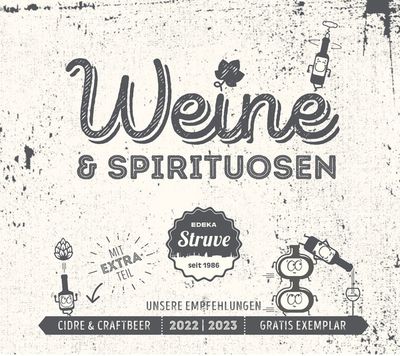 Angebote von Supermärkte in Hamburg | Wein- und Spirituosenkatalog in Edeka Struve | 20.2.2023 - 31.12.2023