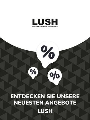 Angebote von Drogerien und Parfümerie in Köln | Angebote Lush in Lush | 17.10.2023 - 17.10.2024