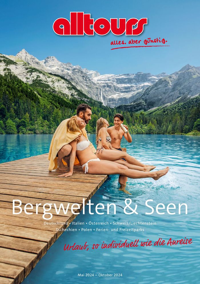 alltours Reisecenter Katalog in Baesweiler | Bergwelten & Seen | 1.5.2024 - 31.10.2024